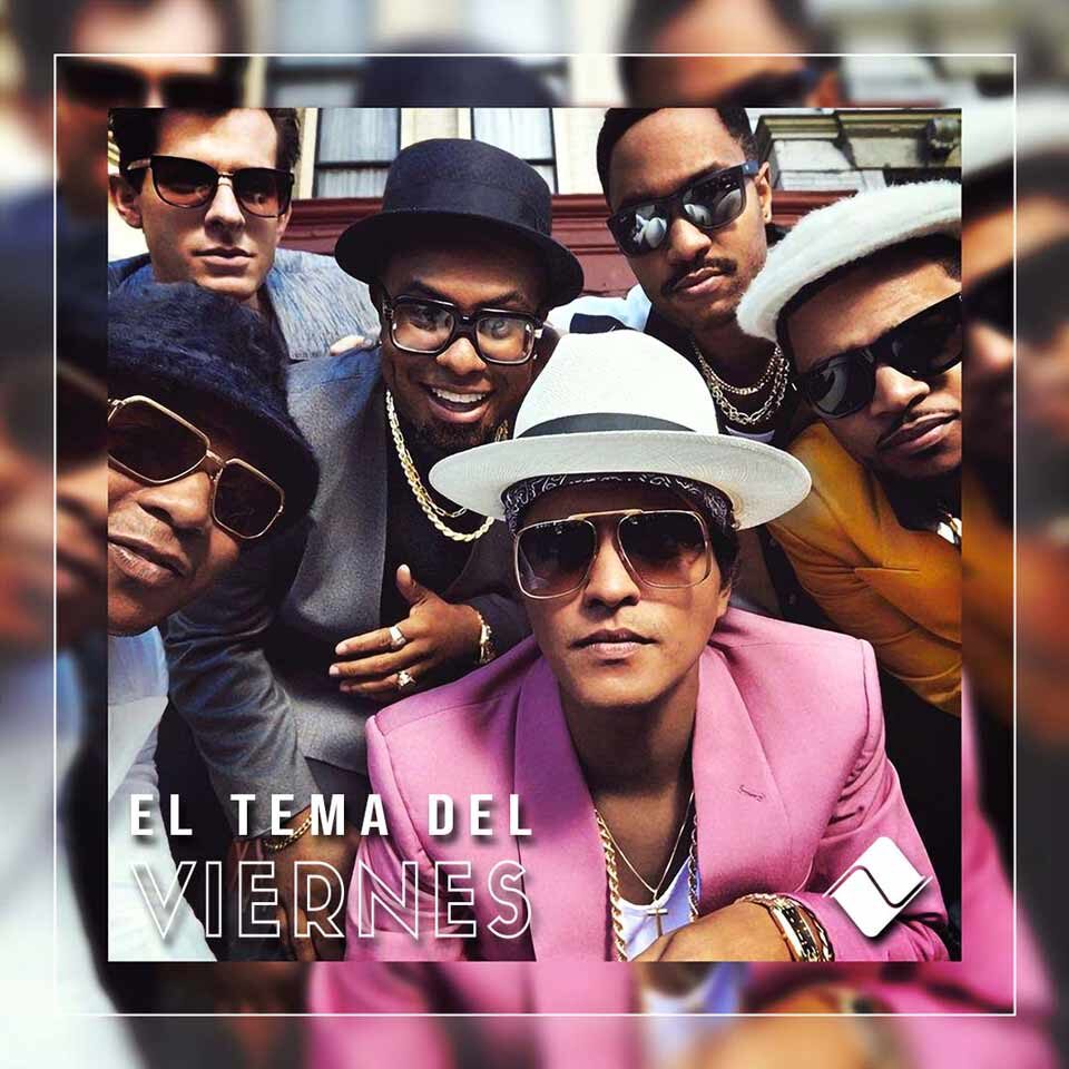 Veronese El Tema del Viernes 08/10/2021: Bruno Mars & Mark Ronson “Uptown Funk”.